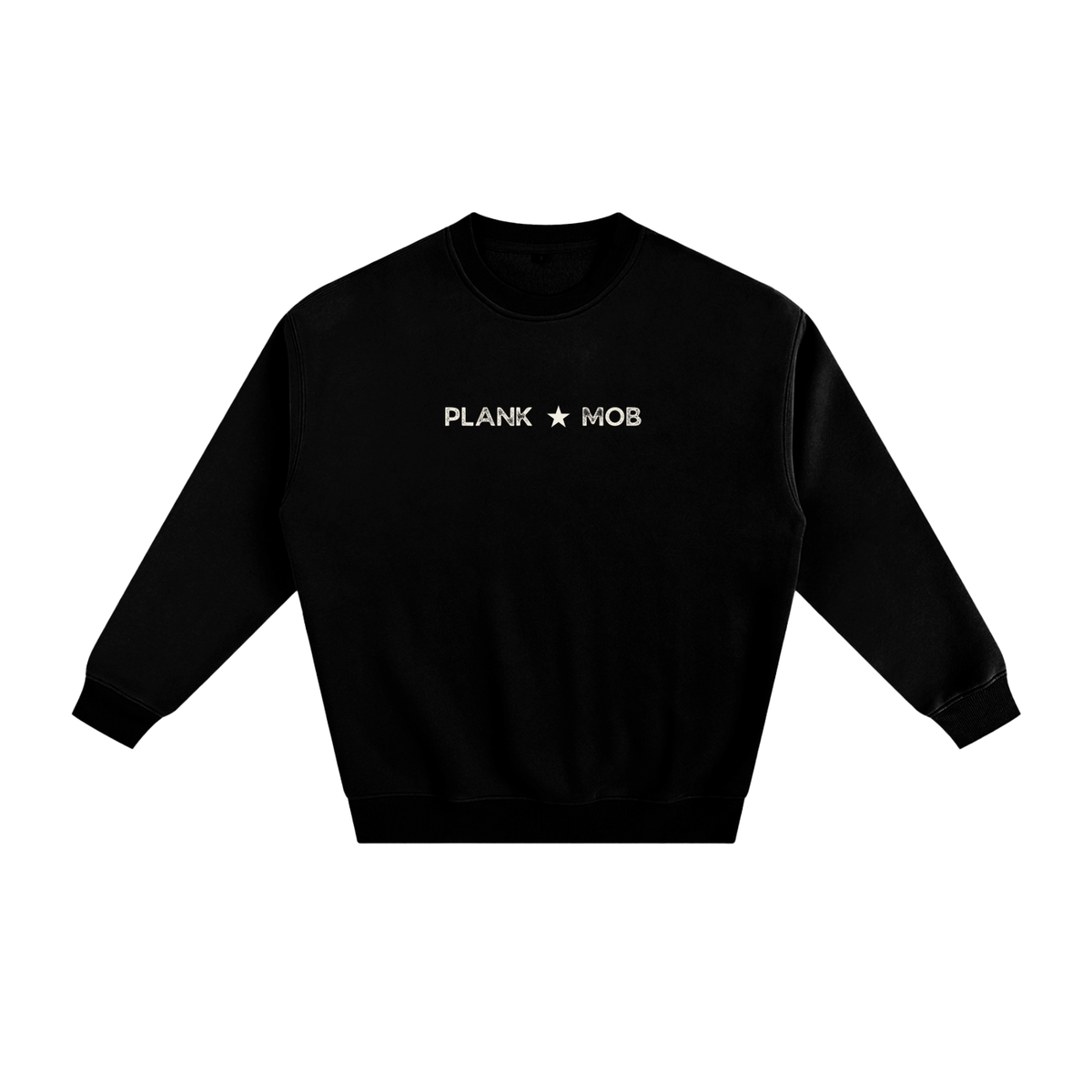 PLANK MOB Fleeced Sweatshirt