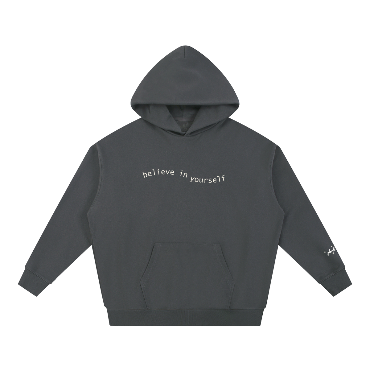 Believe In Yourself Hoodie